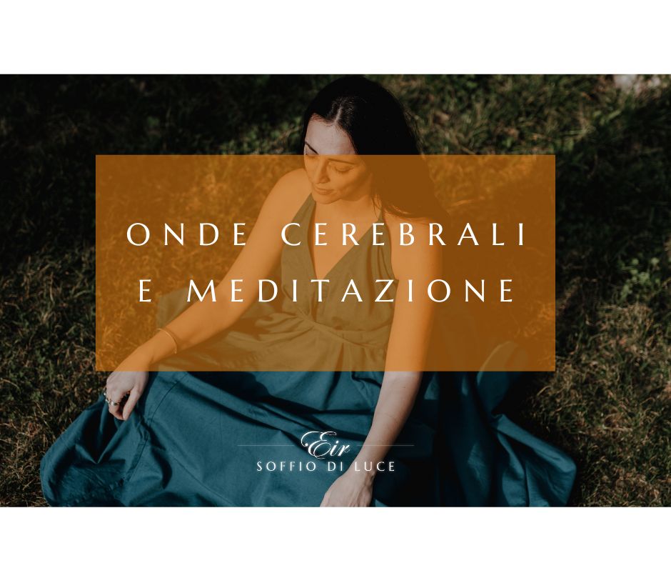 onde cerebrali e meditazione